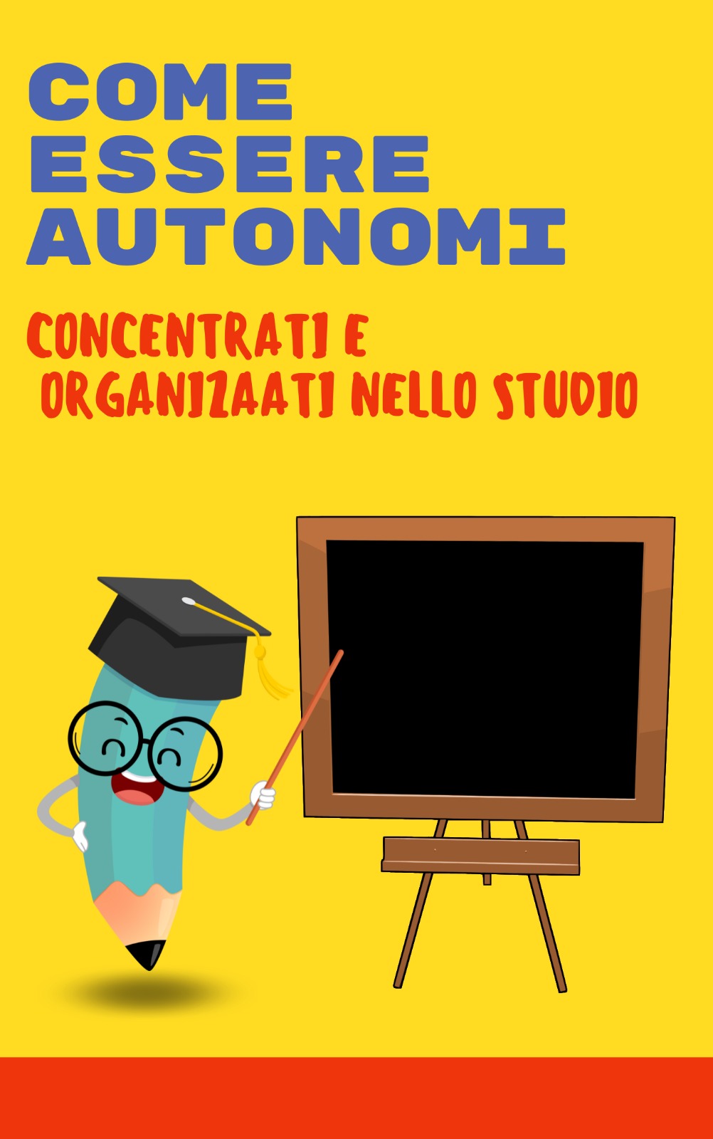 Come essere autonomi